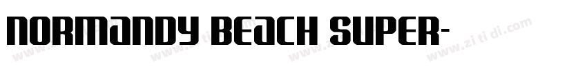 Normandy Beach Super字体转换
